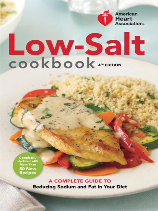 Title details for American Heart Association Low-Salt Cookbook by American Heart Association - Available